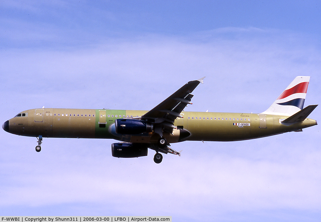 F-WWBI, 2006 Airbus A321-231 C/N 2682, C/n 2682 - For British Airways