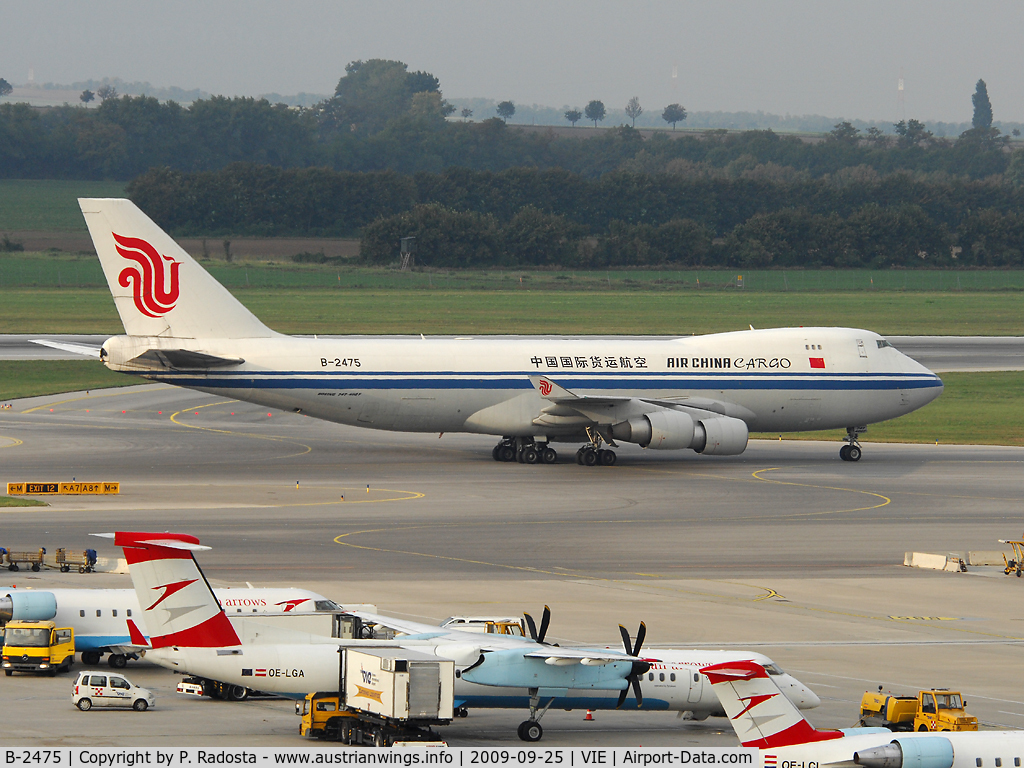 B-2475, 2005 Boeing 747-4FTF/SCD C/N 34239, Air China started Cargo operations to VIE im September 2009