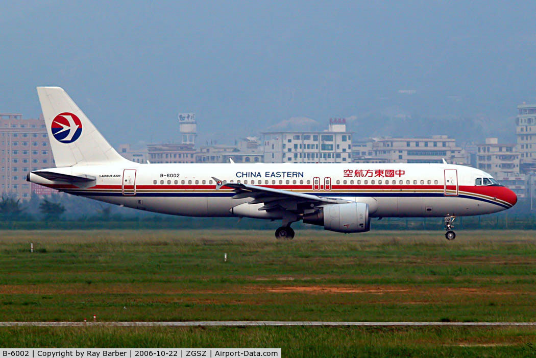 B-6002, 2003 Airbus A320-214 C/N 2022, Airbus A320-214 [2022] (China Eastern Airlines) Shenzhen-Baoan~B 22/10/2006
