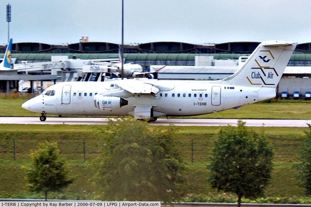 I-TERB, 1983 British Aerospace BAe.146-200 C/N E2012, BAe 146-200 [E2012] (Club Air) Paris-Charles De Gaulle~F 09/07/2006