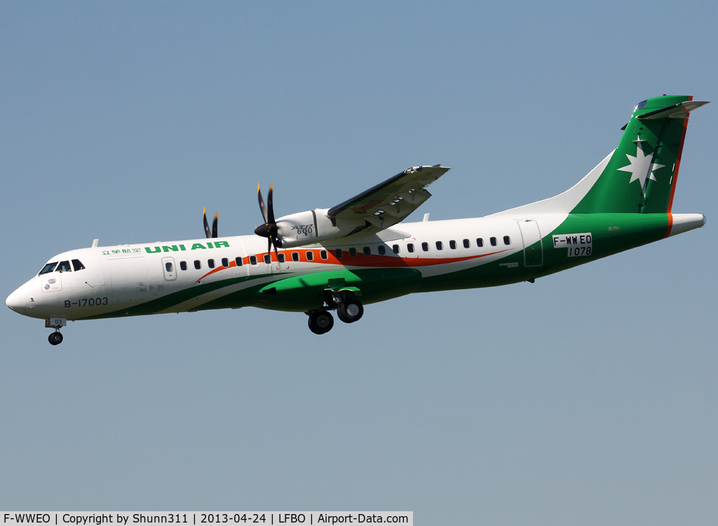 F-WWEO, 2013 ATR 72-600 C/N 1078, C/n 1078 - To be B-17003