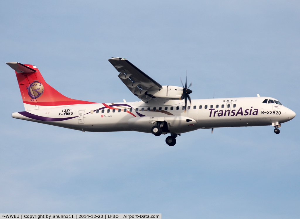 F-WWEU, 2014 ATR 72-600 C/N 1222, C/n 1222 - To be B-22820