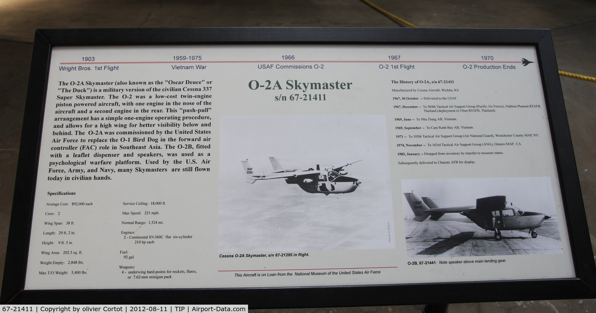 67-21411, 1967 Cessna O-2A Super Skymaster Super Skymaster C/N 337M-0117, history of the plane : Viet Nam veteran !