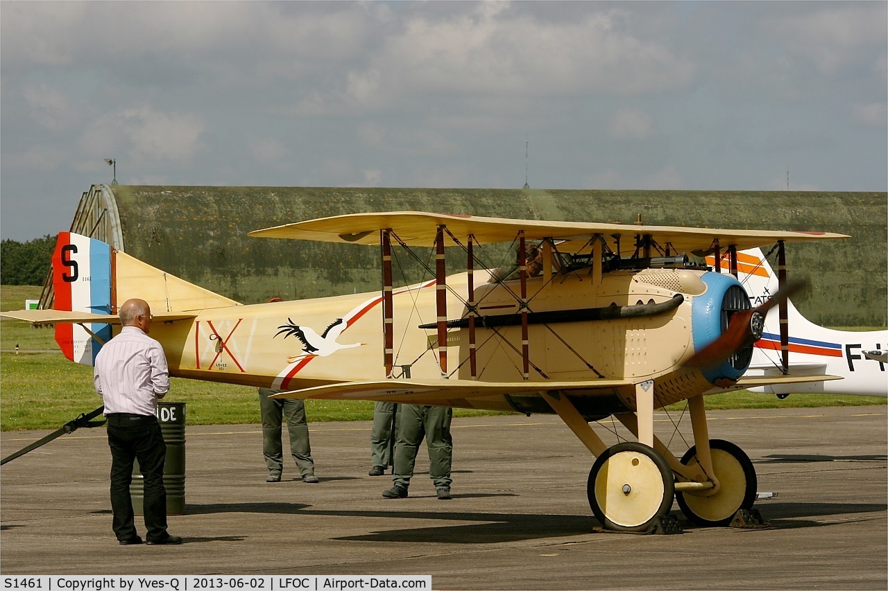 S1461, 2013 SPAD S-VII Replica C/N 01, SPAD VII Replica, Displayed at Châteaudun Air Base 279 (LFOC) Open day 2013