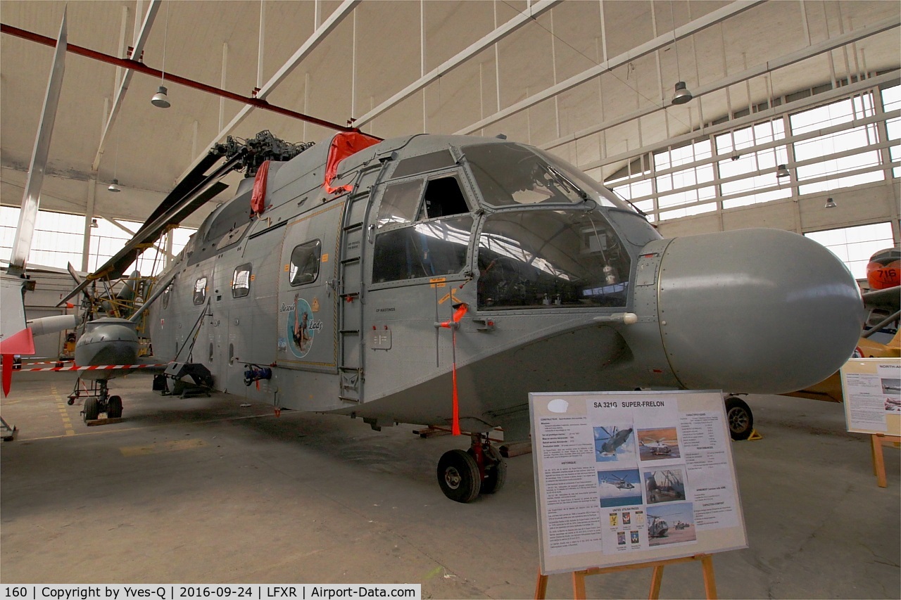 160, Aérospatiale SA-321G Super Frelon C/N 160, Aérospatiale SA-321G Super Frelon, Preserved at Naval Aviation Museum, Rochefort-Soubise airport (LFXR)