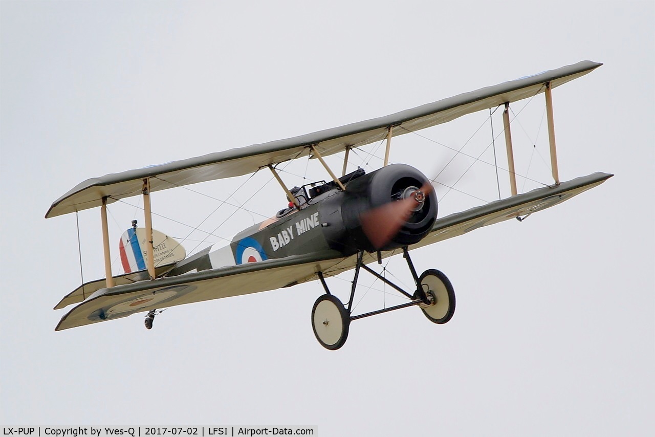 LX-PUP, Sopwith Pup Replica C/N 11, Sopwith Pup Replica, On display, St Dizier-Robinson Air Base 113 (LFSI) Open day 2017