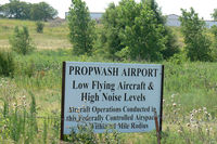 Propwash Airport (16X) - North sign at Propwash Airport - by Zane Adams