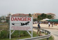 Princess Juliana International Airport, Philipsburg, Sint Maarten Netherlands Antilles (TNCM) - Danger - by Daniel Jef