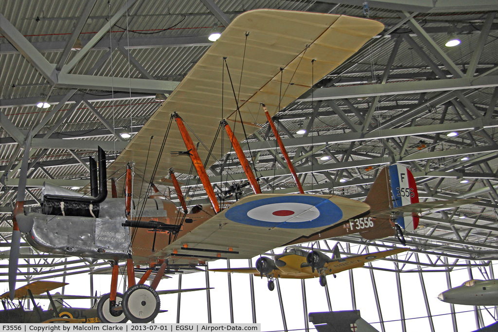F3556, 1918 Royal Aircraft Factory RE-8 C/N Not found F3556, Royal Aircraft Factory RE-8. Suspended from the roof in AirSpace, Imperial War Museum Duxford, July 2013.