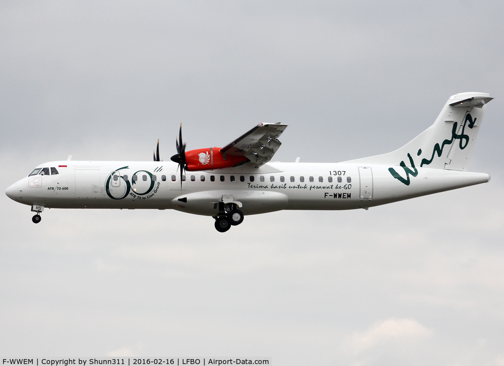 F-WWEM, 2016 ATR 72-600 (72-212A) C/N 1307, C/n 1307 - To be PK-WHS in 60th ATR c/s