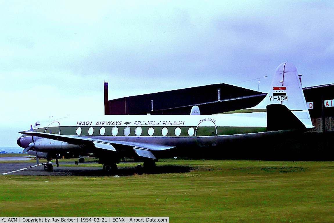 YI-ACM, 1955 Vickers Viscount 735 C/N 69, YI-ACM   Vickers 735 Viscount [69] (Iraqi Airways) East Midlands Airport (Castle Donington)~G 21/03/1954