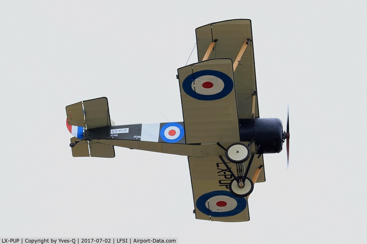 LX-PUP, Sopwith Pup Replica C/N 11, Sopwith Pup Replica, On display, St Dizier-Robinson Air Base 113 (LFSI) Open day 2017