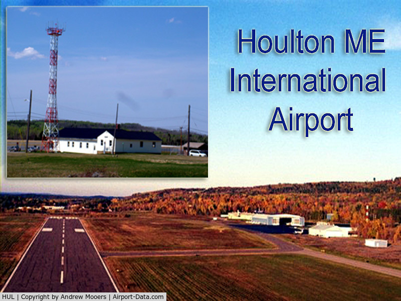 Houlton International Airport (HUL) - Houlton International Airport Has Two Runways And Is On The New Brunswick Canada Border!
