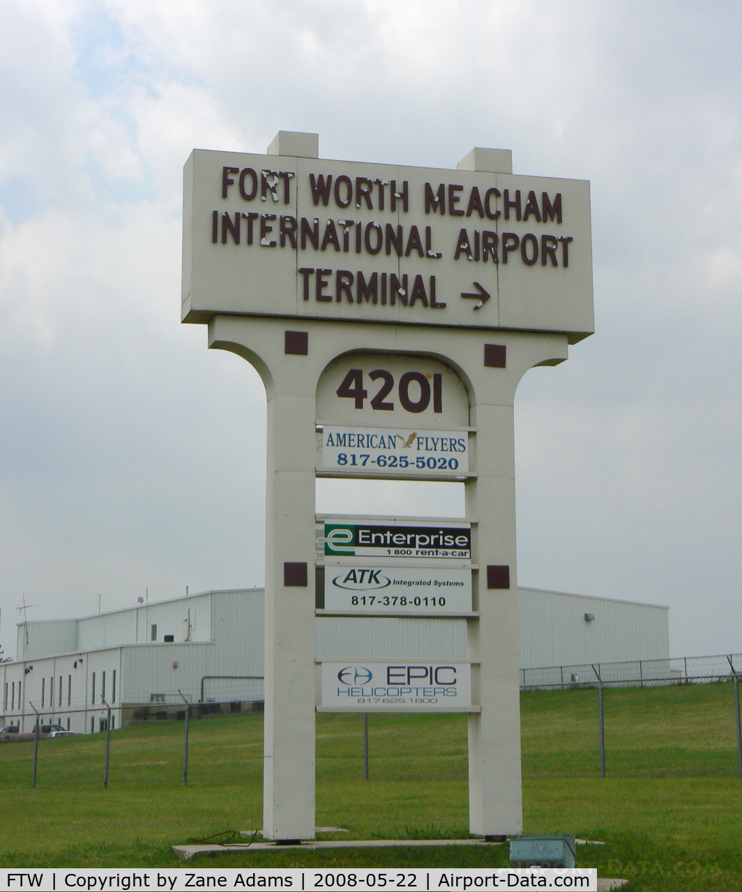 Fort Worth Meacham International Airport (FTW) - Mecham Field sign