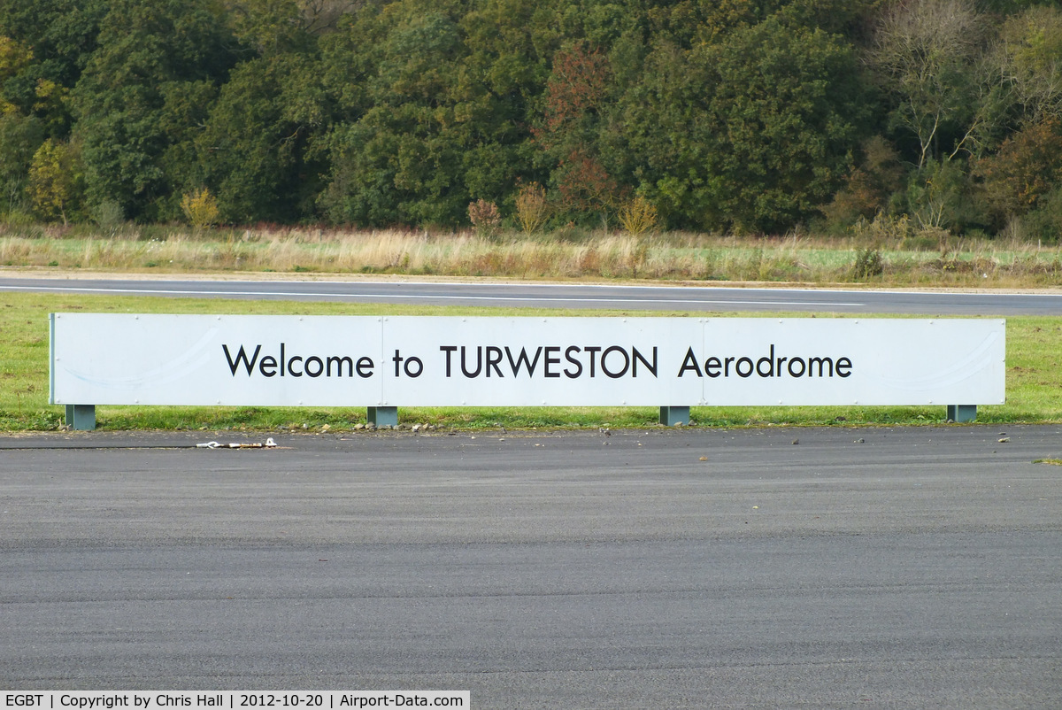 Turweston Aerodrome Airport, Turweston, England United Kingdom (EGBT) - always a warm welcome at Turweston aerodrome