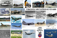 Richmond International Airport (RIC) - RIC, Richmond International Airport, Byrd Field, Richmond, Virginia.
The Virginia Air National Guard, 149th Fighter Squadron, was based at RIC (Byrd Field) for 60 years. 1947-2007.
This collage shows the VA-ANG through the years.  Have permission to use - by Kenneth W. Keeton